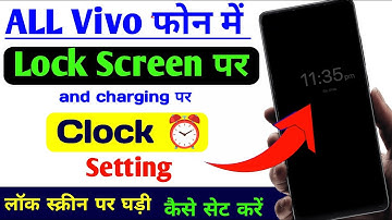 Vivo phone me lockscreen clock setting | vivo me screen sever setting, how to set lock screen clock