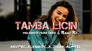 LAGU ACARA 2019 Tambah_-_Licin Melanesia tribe crew🤘