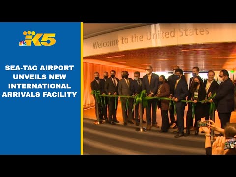 Sea-Tac Airport unveils new international arrivals terminal