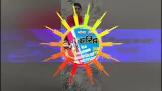 BHOLE MELEGA HARIDWAR MAIN VIKASH KUMAR SONG EDM DHOLKI SITI MIX ITS PS MIXING RAZAPUR SE 9411914103