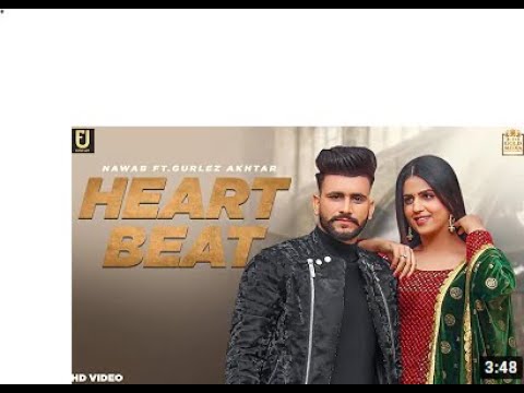 Heart Beat   Nawab ftGurlez akhtar  New Punjabi Song 2021  Desi Crew  Full HD Video song