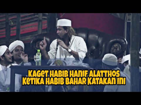 TEGAS! TERBARU! HABIB HANIF AlATTHAS TERPERANJAT KETIKA HABIB BAHAR BIN SMITH KATAKAN INI DIDEPANNYA TEGAS! TERBARU! HABIB HANIF AlATTHAS TERPERANJAT KETIKA HABIB BAHAR BIN SMITH KATAKAN INI DIDEPANNYA