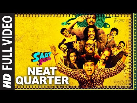 NEAT QUARTER Full Video Song | Saat Uchakkey | Manoj Bajpayee, Anupam Kher & Aditi Sharma | T-Series