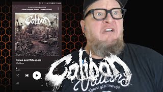 CALIBAN - Cries and Whispers (First Listen)