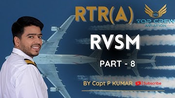 RTR(A) PART - 1 | RVSM PART- 8 | SEVERE TURBULENCE IN RVSM | HOW TO DO REQUEST RELAY । TOP CREW