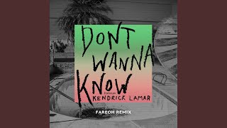 Don't Wanna Know (Fareoh Remix)