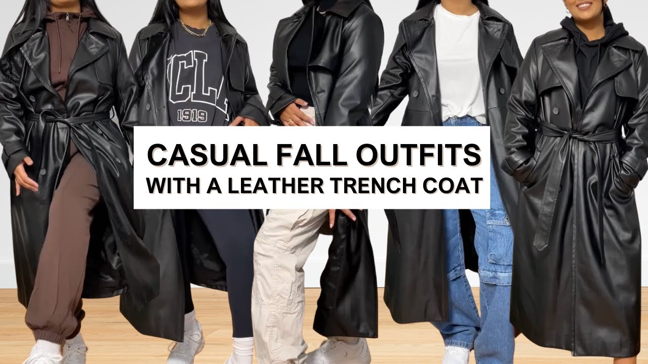 Leather Trench Coat Outfit Ideas - YouTube