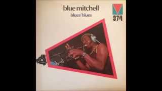 Blue Mitchell   Blue's Blues chords