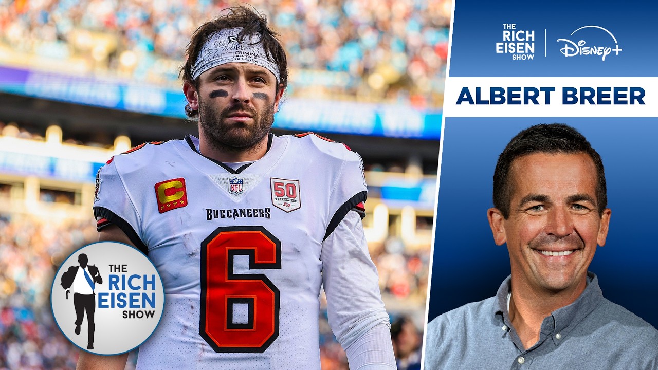 Albert Breer: Bucs Should Offer Mayfield One More Extension before Week 1 | The Rich Eisen Show