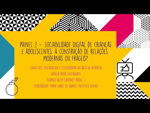 [5º Simpósio Crianças e Adolescentes na Internet] Sociabilidade digital de crianças e adolescentes