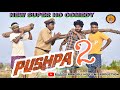 Pushpa2new super ho comedyrangoli ho film production2022