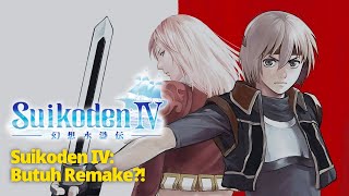 Suikoden IV: Kenapa Game Ini Paling Kontroversial?