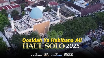 Qosidah Ya Habibana Ali Haul SOLO 2025