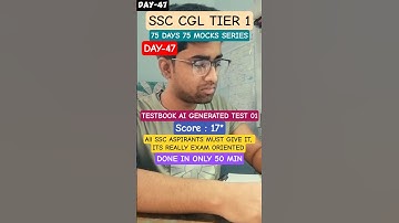 (DAY-47) TESTBOOK AI GENERATED TEST 01🎯SSC CGL TIER 1 ✅ #shorts #ssc #ssccgl #upsc #motivation #exam