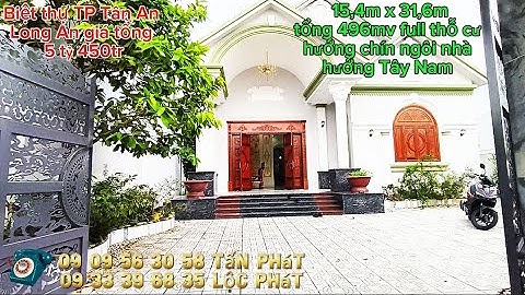 Biệt thự sân vườn đẹp giá rẻ TP Tân An Long An tổng 496mv full thỗ cư