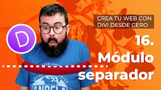 Módulo separador - Tutorial Divi en Español 2022 (Lección 16)