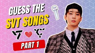 KPOP GAME | ARE YOU A REAL CARAT? GUESS THE SEVENTEEN SONGS PART 1