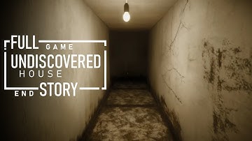 Undiscovered House Full Gameplay