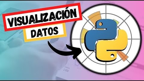 💻Curso de VISUALIZACIÓN de DATOS con 💙PYTHON💛 y MATPLOTLIB✅