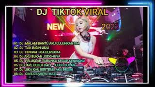 DJ TIKTOK TERBARU 2023 ||  DJ MALAM BANTU AKU TUK LULUHKAN DIA TIKTOK VIRAL REMIX FULL BASS