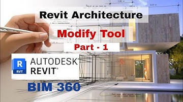 Revit Architecture | Revit Modify tool tutorial in Hindi | Basic to advance level | BIM360