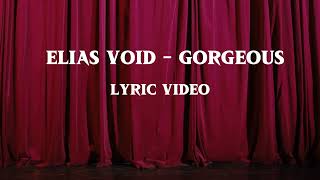 Gorgeous (Lyric Video)