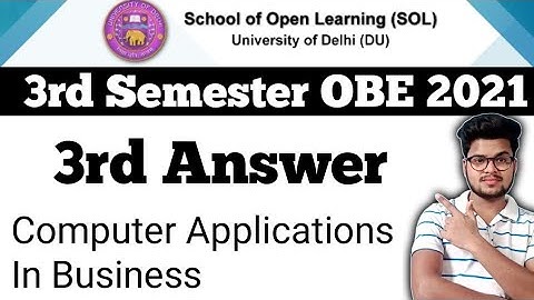 DU SOL 3rd Semester OBE Computer Applications In Business Answer 3rd 2021