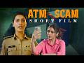 ATM Scam - SHORT FILM | Payal Rajput | Naga Chaitanya | Varalaxmi Sarathkumar | Naveen Polishetty