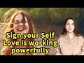 Sign your self love is working powerfullylaw  by of attraction sparklingsouls