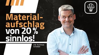 Materialaufschlag Von 20 Prozent Macht Keinen Sinn Kalkulationsgrundlage Für Leistungsverzeichnisse