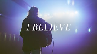 Video thumbnail of "I Believe (Live) - Damascus Worship, feat. Seph Schlueter and Ali Blázquez"