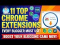 11 Top Chrome Extensions for Every SEO Expert &amp; Blogger Needs in 2025 || Free &amp; Save Your Time