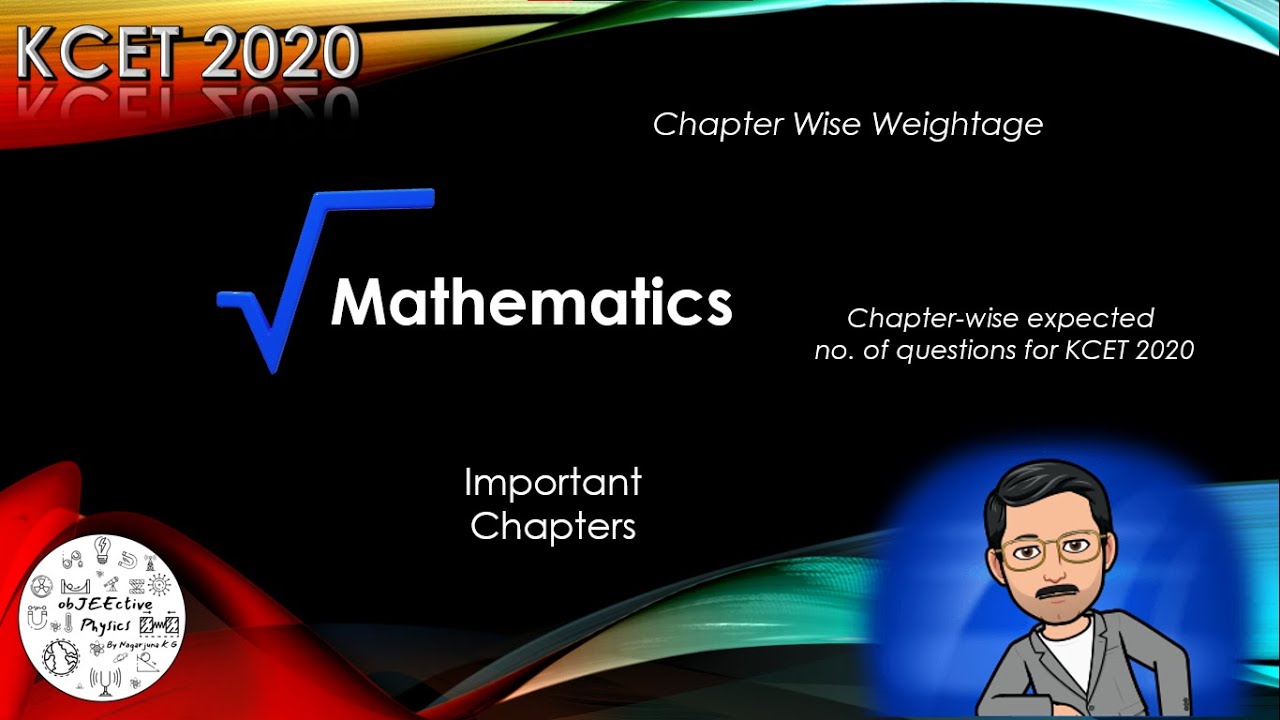KCET 2020 | Important Chapters | Mathematics | Chapter-wise Weightage