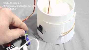 Littlebits Powered PARACHUTE DEPLOY for Water Rocket