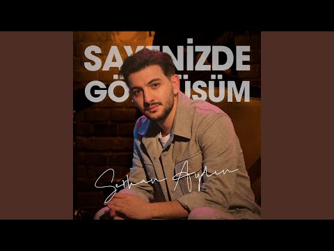 Sayenizde Görmüşüm