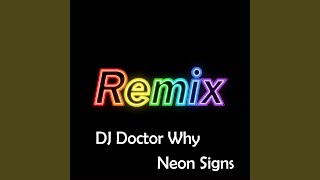 Neon Signs (Lugana Remix)