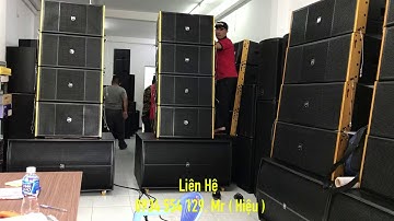 Test Dàn âm thanh sân khấu loa Array ATI giá 103 triệu. LH 0934554129