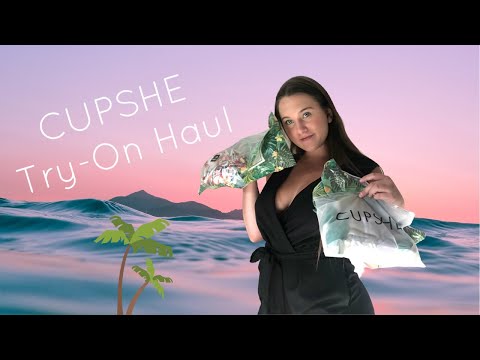 CUPSHE Try On Haul