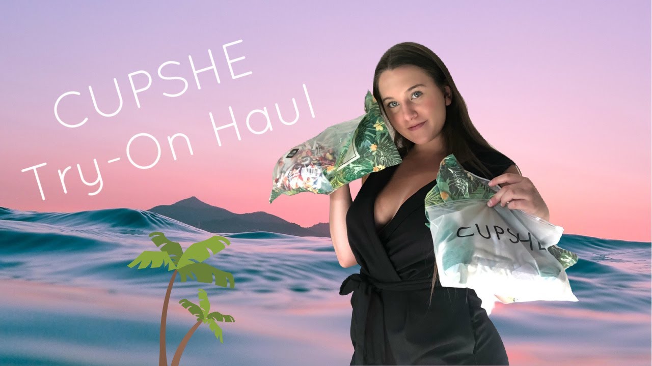 Cupshe Try On Haul Youtube