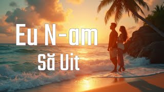 Digital Music Romania - Eu N-am Să Uit