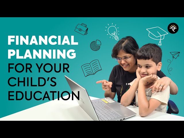 How To Plan For Your Child's Education? | CA Rachana Ranade class=