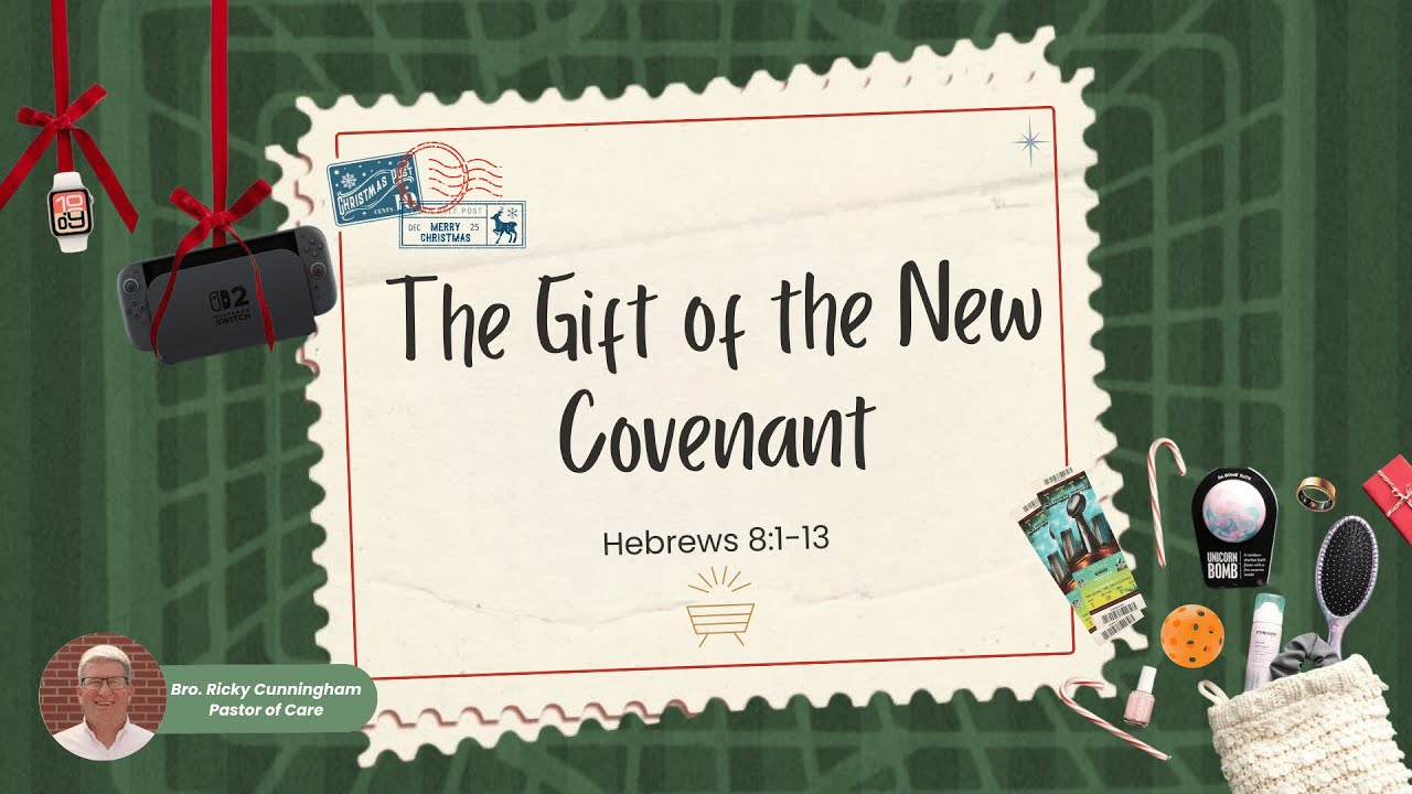 The Gift of the New Covenant | Hebrews 8:1-13 - YouTube