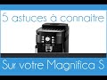 Ref:Ea2LB4JvAks 5 re glages a  connaitre sur sa machine a  cafe  delonghi magnifica s