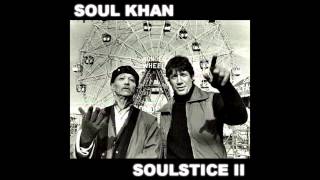 Soul Khan - Soulstice II [Audio + lyrics]