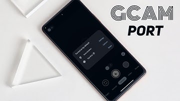 Google Camera PORT for any ANDROID - GCAM V8.7 | No Bugs?
