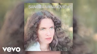 Video thumbnail of "Sandra Mihanovich - Me Contaron Que Bajo el Asfalto (Official Audio)"