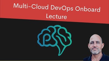 Multi-Cloud DevOps Onboard Lecture