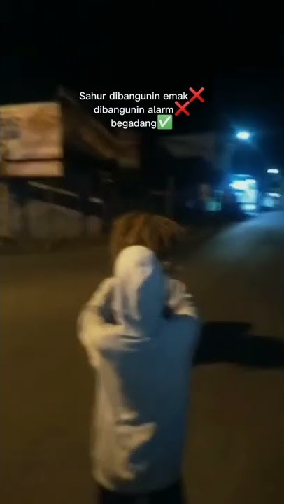 Story wa keren 30detik || saur dibangunin emak❌ begadang ✅