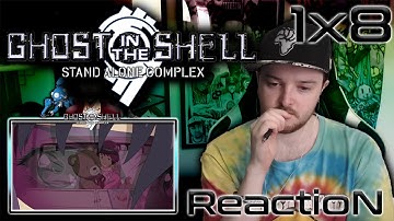 Ghost In The Shell Stand Alone Complex: Season 1 - Episode 8 REACTION "Missing Hearts"