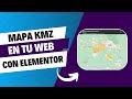 Mapa KMZ en Elementor - Fácil paso a paso.